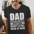 Dad The Man Who Has Everything But Hair Father's Day Men's V-Neck T-Shirt