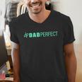 Dad Perfect Fathers Day Men's V-Neck T-Shirt Dad Perfect Fathers Day Men's V-Neck T-Shirt