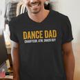 Dance Dad Shirt Men For Fathers Day From Daughter Dance Dad Men's V-Neck T-Shirt