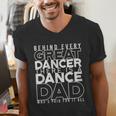 Dance Dad Shirt Proud Dancer Dancing Proud Father Men Men's V-Neck T-Shirt