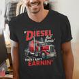 If Diesel Ain't Burnin Then I Ain't Earnin Truck Driver Dad Men's V-Neck T-Shirt