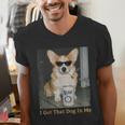 I Got That Dog In Me Corgi Dog Meme For Corgi Mom Dad Men's V-Neck T-Shirt I Got That Dog In Me Corgi Dog Meme For Corgi Mom Dad Men's V-Neck T-Shirt