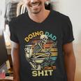 Doing Dad Shit Dad Joke Skeleton Dad Dad Father's Day Men's V-Neck T-Shirt