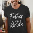 Father Of The Bride Wedding Marriage Bride Dad Men's V-Neck T-Shirt