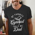 My Favorite Gymnast Calls Me Dad Mat Sports Gymnastics Men's V-Neck T-Shirt My Favorite Gymnast Calls Me Dad Mat Sports Gymnastics Men's V-Neck T-Shirt