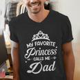 My Favorite Princess Calls Me Dad Daddy Fathers Day Men's V-Neck T-Shirt