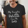 My Favorite Princess Calls Me Dad Dad Daughter Tee T-Shirt Men's V-Neck T-Shirt