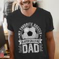 My Favorite Soccer Player Calls Me Dad Father's Day Daddy Men's V-Neck T-Shirt