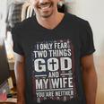 I Only Fear Two Things God And My Wife Dad Husband ON Back Men's V-Neck T-Shirt