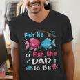 Fish He Or Fish She Gender Reveal Family Matching Dad Men's V-Neck T-Shirt Fish He Or Fish She Gender Reveal Family Matching Dad Men's V-Neck T-Shirt