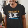 Im Fluent In Silence Introvert Men's V-Neck T-Shirt Im Fluent In Silence Introvert Men's V-Neck T-Shirt