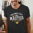Funny Cyber Security Graduation You May Call Me Master Men's V-Neck T-Shirt