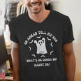Go Ahead Tell My Dad What's He Gonna Do Haunt Me Halloween Men's V-Neck T-Shirt