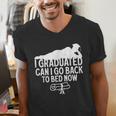 I Graduated Can I Go Back To Bed Now Graduation Men Men's V-Neck T-Shirt