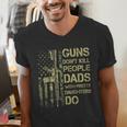 Guns Don't Kill People Dads With Pretty Daughters Humor Dad Men's V-Neck T-Shirt