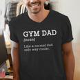 Gym Dad Like A Normal Dad Only Way Cooler Shirt Men's V-Neck T-Shirt
