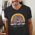HAPPY LAST OF DAY SCHOOL Rainbow Teacher Student Graduation Men's V-Neck T-Shirt