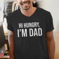 Hi Hungry I'm Dad Father's Day Dad Daddy Joke Men's V-Neck T-Shirt