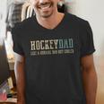 Hockey Dad Like Normal Dad But Cooler Hockey Dad Men's V-Neck T-Shirt