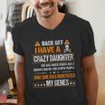 Humor Daddy Mommy Back Off I Have a Crazy Daughter Men's V-Neck T-Shirt