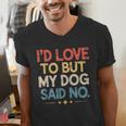 I'd Love To But My Dog Said No Introvert Graphic Men's V-Neck T-Shirt I'd Love To But My Dog Said No Introvert Graphic Men's V-Neck T-Shirt