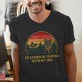 Id Rather Be Playing With My Disc Introvert Disc Golf Men's V-Neck T-Shirt
