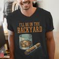 Ill Be In Backyard Saying Dad Men Grandpa Uncle Men's V-Neck T-Shirt