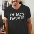 I'm Dad's Favorite Tee Sarcastic Humor T-Shirt Men's V-Neck T-Shirt