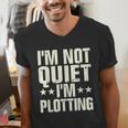 I'm Not Quiet I'm Plotting I Introvert Men's V-Neck T-Shirt I'm Not Quiet I'm Plotting I Introvert Men's V-Neck T-Shirt