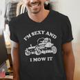 I'm Sexy And I Mow It Riding Lawn Mower Dad Mowing Lawn Men's V-Neck T-Shirt I'm Sexy And I Mow It Riding Lawn Mower Dad Mowing Lawn Men's V-Neck T-Shirt