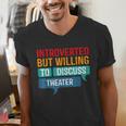 Introverted But Willing To Discuss Theater Men's V-Neck T-Shirt Introverted But Willing To Discuss Theater Men's V-Neck T-Shirt