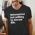 Introverted But Willing To Discuss Elk Introvert Men's V-Neck T-Shirt Introverted But Willing To Discuss Elk Introvert Men's V-Neck T-Shirt