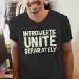 Introverts Unite Separately I Introvert Men's V-Neck T-Shirt Introverts Unite Separately I Introvert Men's V-Neck T-Shirt
