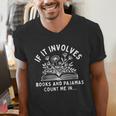 If It Involves Books And Pajamas Count Me In Reading Bedtime Men's V-Neck T-Shirt If It Involves Books And Pajamas Count Me In Reading Bedtime Men's V-Neck T-Shirt