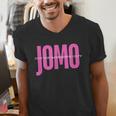 JOMO Joy Of Missing Out For The Introvert Men's V-Neck T-Shirt JOMO Joy Of Missing Out For The Introvert Men's V-Neck T-Shirt