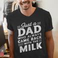 Just A Dad Who Always Came Back Dad For Men Men's V-Neck T-Shirt Just A Dad Who Always Came Back Dad For Men Men's V-Neck T-Shirt