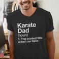 Karate Dad Definition Sports Martial Arts Men's V-Neck T-Shirt