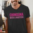 Latina Graduation Educated Latina Chingona With A Masters Men's V-Neck T-Shirt