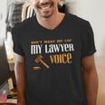 Lawyer Voice Attorney Law School Student Graduation Men's V-Neck T-Shirt