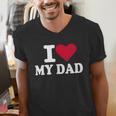 I Love My Dad Men's V-Neck T-Shirt
