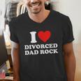 I Love Divorced Dad Rock Joke Men's V-Neck T-Shirt