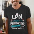 LPN In Progress Loading Future Nurse Graduation Lover Men's V-Neck T-Shirt