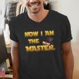 Now I Am The Master Shirt Graduation MBA Masters Tee Men's V-Neck T-Shirt