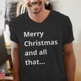 Merry Christmas Sarcastic Phrase For Introvert People Men's V-Neck T-Shirt Merry Christmas Sarcastic Phrase For Introvert People Men's V-Neck T-Shirt