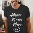 Miss Mrs Ms Dr PhD Graduation Doctorate Graduation Men's V-Neck T-Shirt