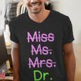 MIss Ms Mrs Dr Graduation Phd Pink And Green Class 2021 Men's V-Neck T-Shirt