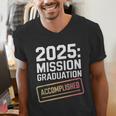 Mission Graduation Accomplished For Class Of 2025 Men's V-Neck T-Shirt