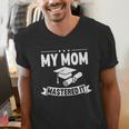 My Mom Mastered It Masters Degree Graduation Women MBA Men's V-Neck T-Shirt