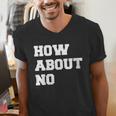 How About No Introvert Not So Social Men's V-Neck T-Shirt