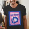 Not Today Cool Fun Cute Introvert Cat Character Men's V-Neck T-Shirt Not Today Cool Fun Cute Introvert Cat Character Men's V-Neck T-Shirt